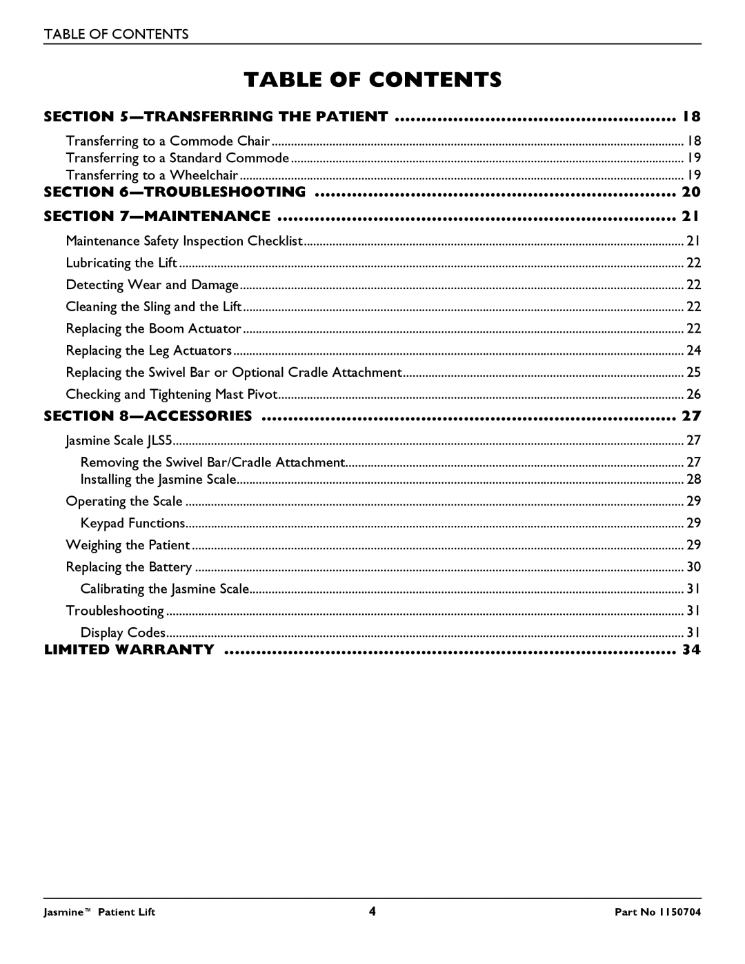 Invacare 1150704 manual Transferring the Patient, Troubleshooting Maintenance, Accessories, Limited Warranty 