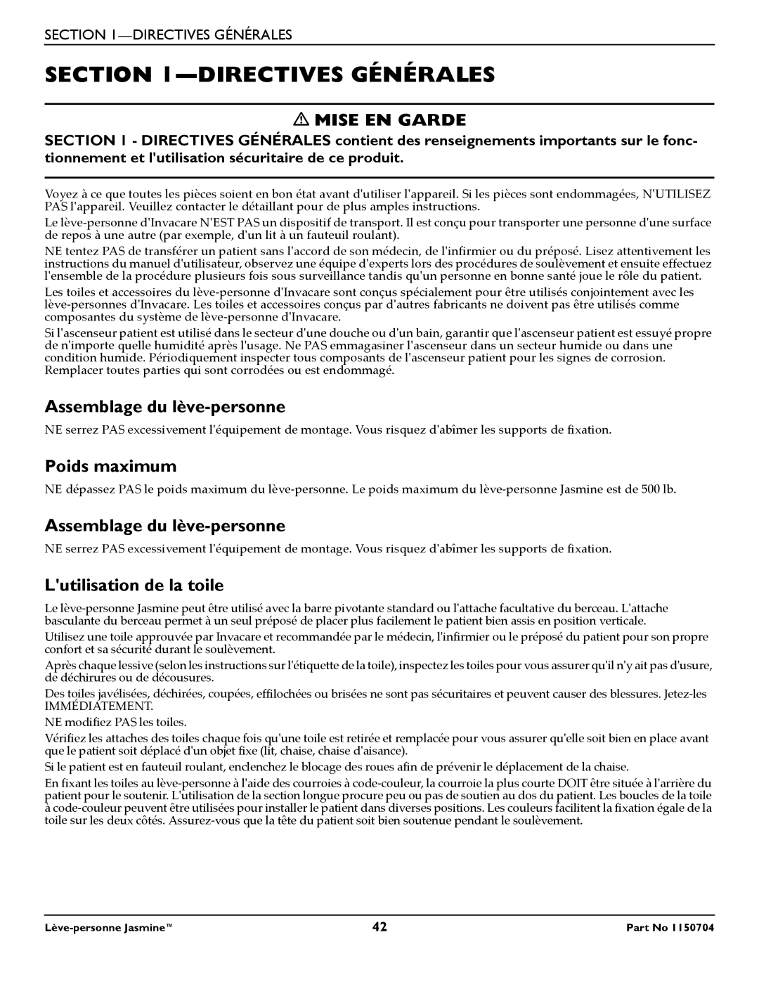 Invacare 1150704 manual Directives Générales, Assemblage du lève-personne, Poids maximum, Lutilisation de la toile 