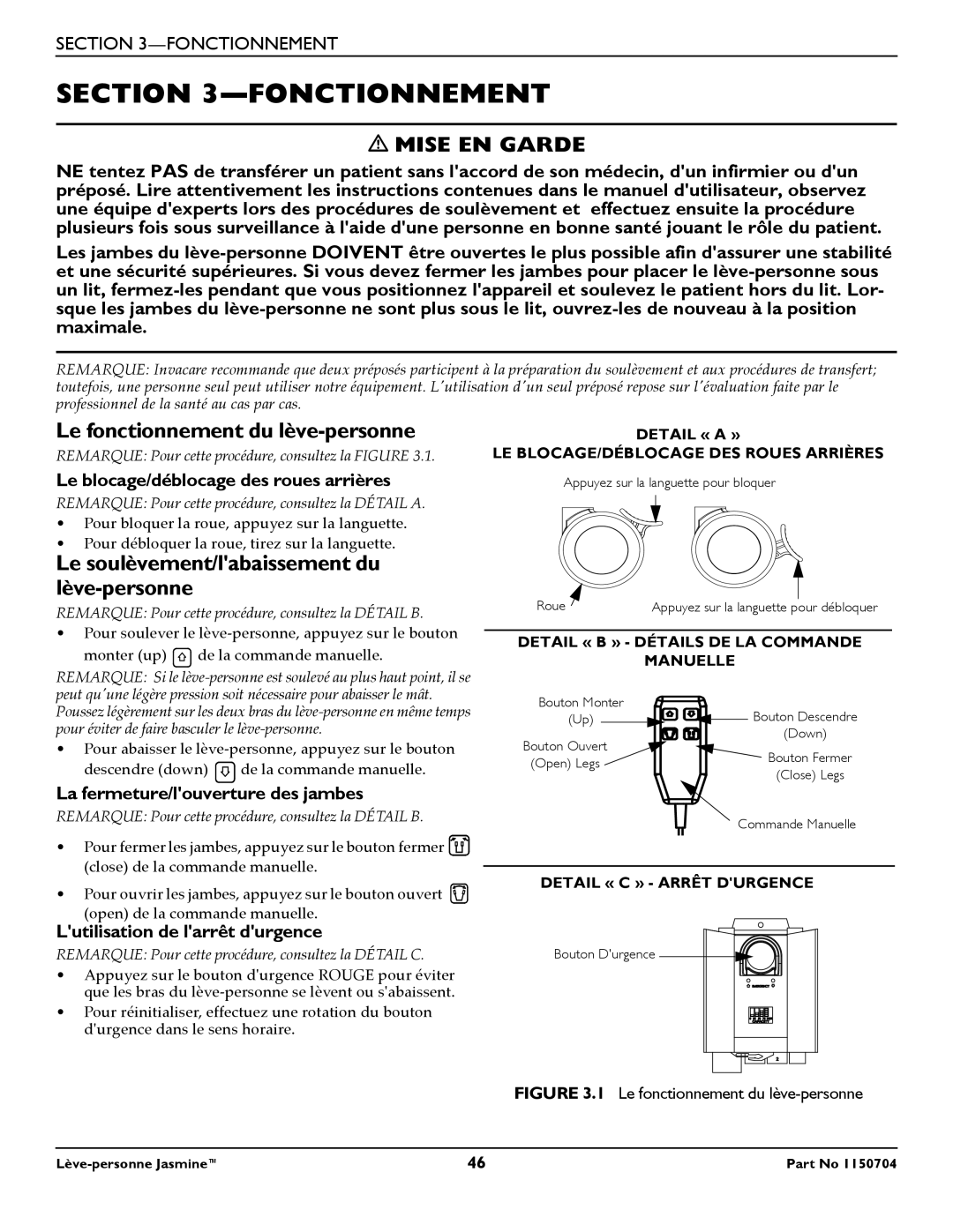 Invacare 1150704 manual Fonctionnement, Le fonctionnement du lève-personne, Le soulèvement/labaissement du lève-personne 