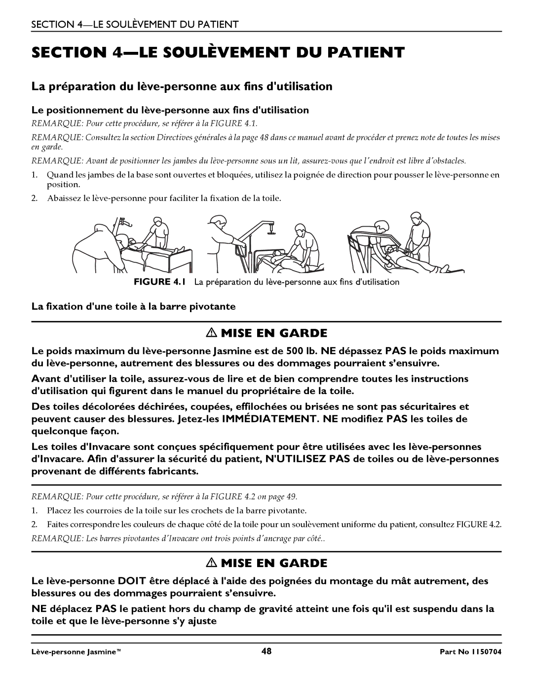 Invacare 1150704 manual LE Soulèvement DU Patient, La préparation du lève-personne aux fins dutilisation 