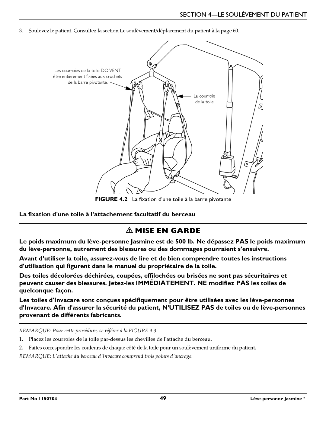 Invacare 1150704 La fixation dune toile à lattachement facultatif du berceau, La fixation dune toile à la barre pivotante 