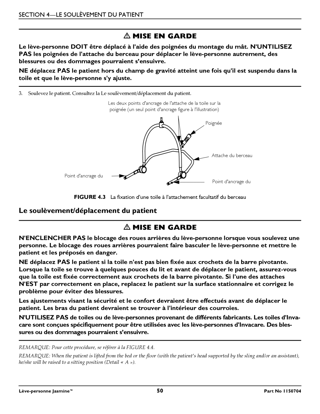 Invacare 1150704 manual Le soulèvement/déplacement du patient, La fixation dune toile à lattachement facultatif du berceau 