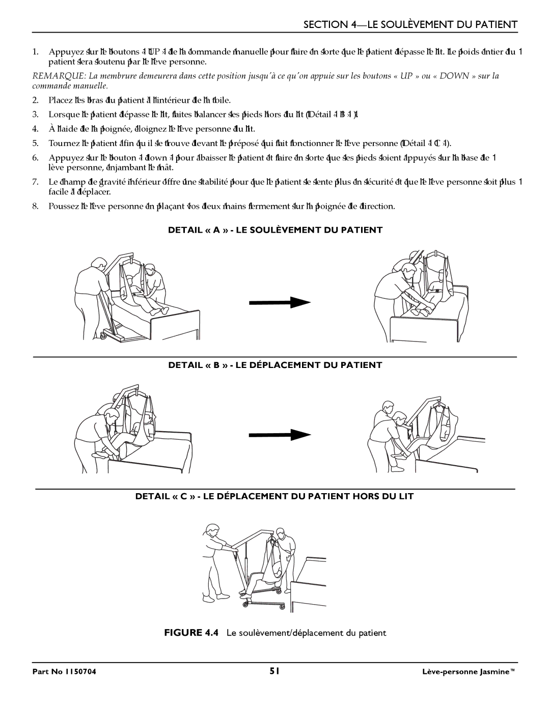 Invacare 1150704 manual Le soulèvement/déplacement du patient 