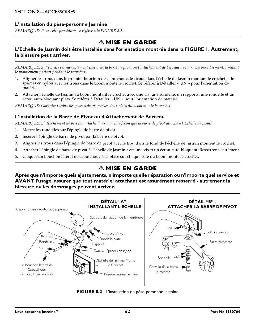 Invacare 1150704 manual Linstallation du pèse-personne Jasmine, Détail B Attacher LA Barre DE Pivot 