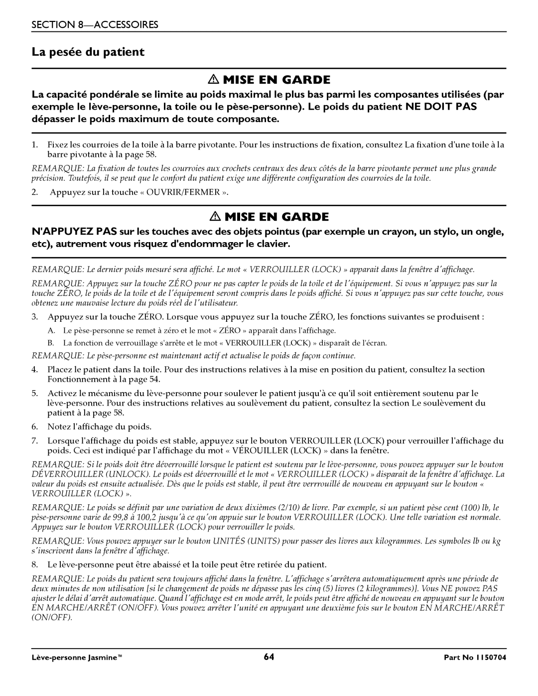 Invacare 1150704 manual La pesée du patient 