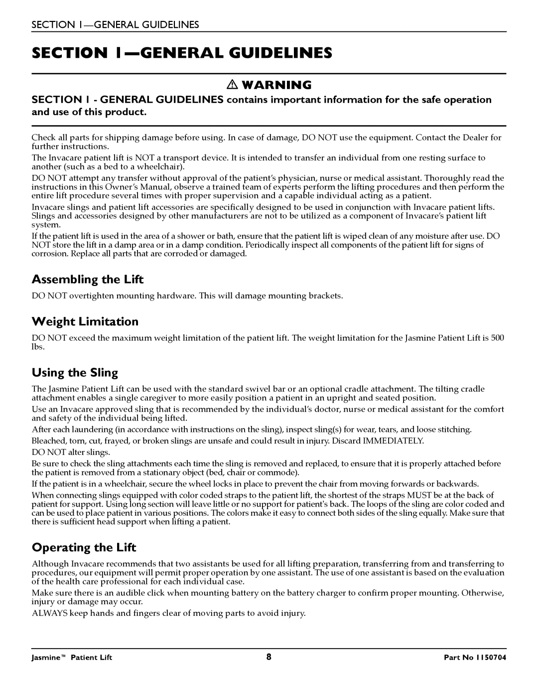 Invacare 1150704 manual General Guidelines, Assembling the Lift, Weight Limitation, Using the Sling, Operating the Lift 