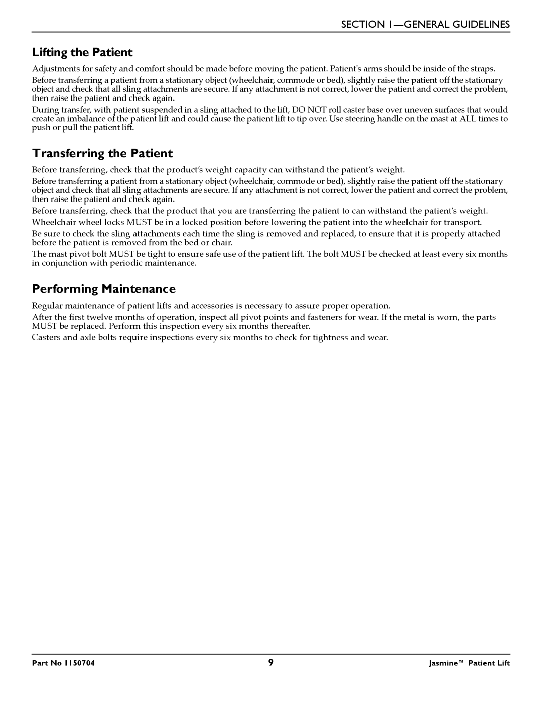 Invacare 1150704 manual Lifting the Patient, Transferring the Patient, Performing Maintenance 