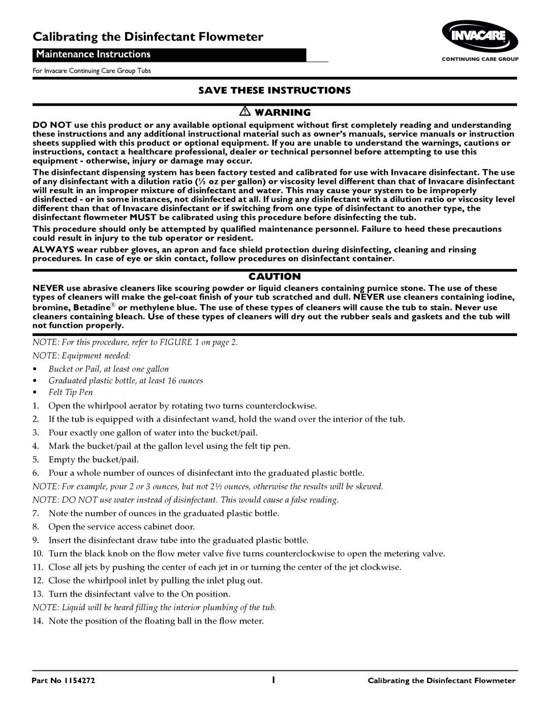 Invacare 1154272 owner manual Calibrating the Disinfectant Flowmeter, Maintenance Instructions 