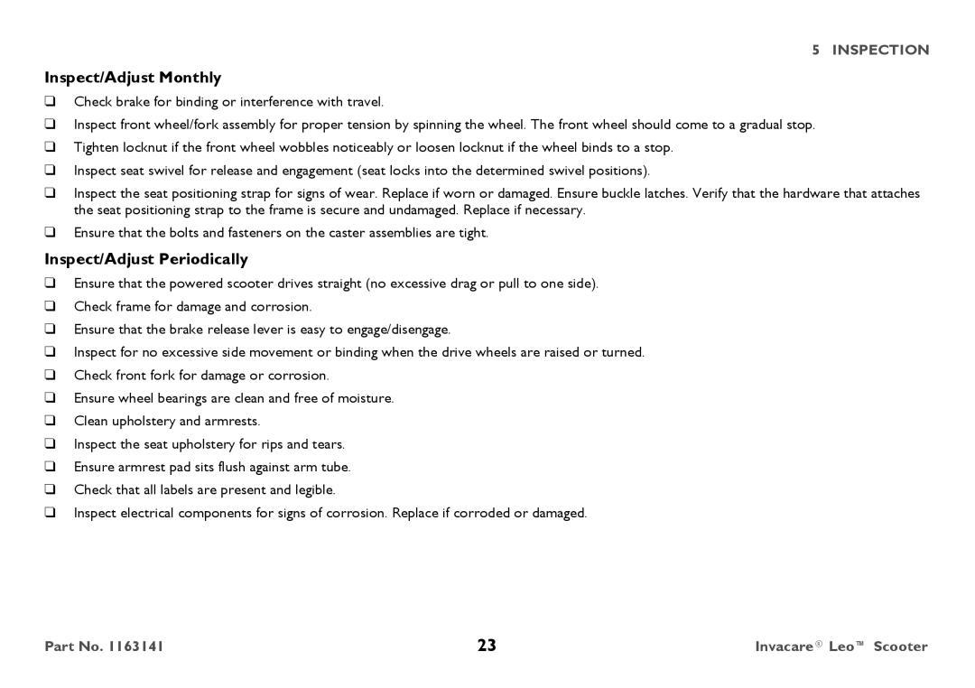 Invacare 1163141 user manual Inspect/Adjust Monthly, Inspect/Adjust Periodically 