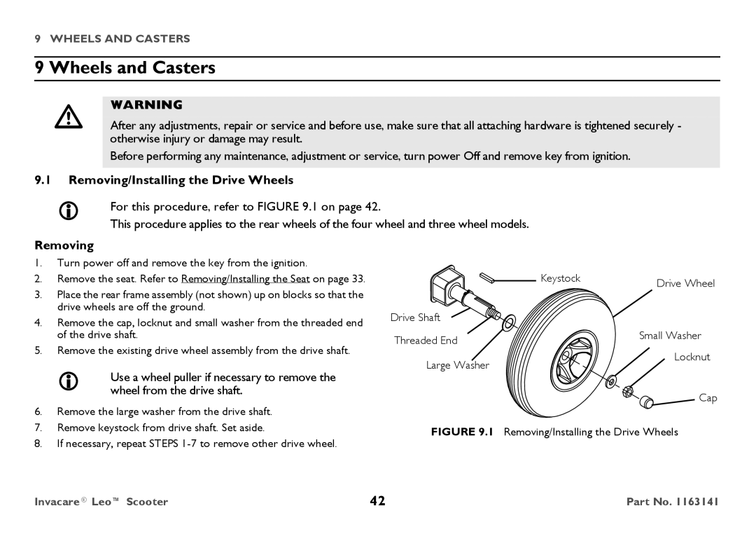 Invacare 1163141 user manual Wheels and Casters, Removing/Installing the Drive Wheels 