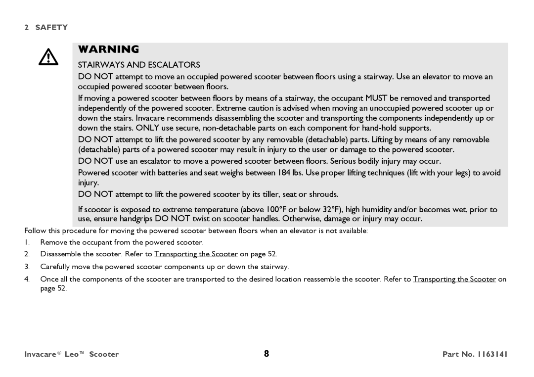 Invacare 1163141 user manual Stairways and Escalators 