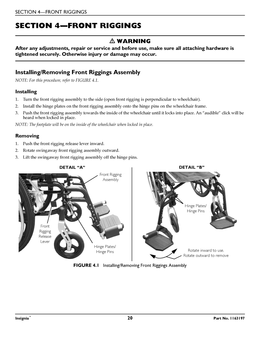 Invacare 1163197 manual Installing/Removing Front Riggings Assembly 