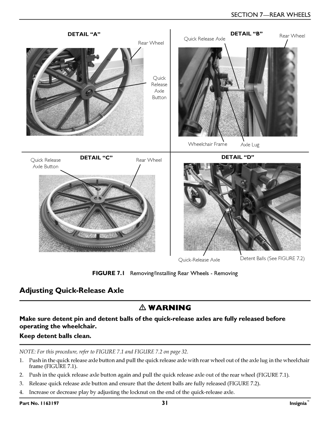 Invacare 1163197 manual Adjusting Quick-Release Axle, Removing/Installing Rear Wheels Removing 