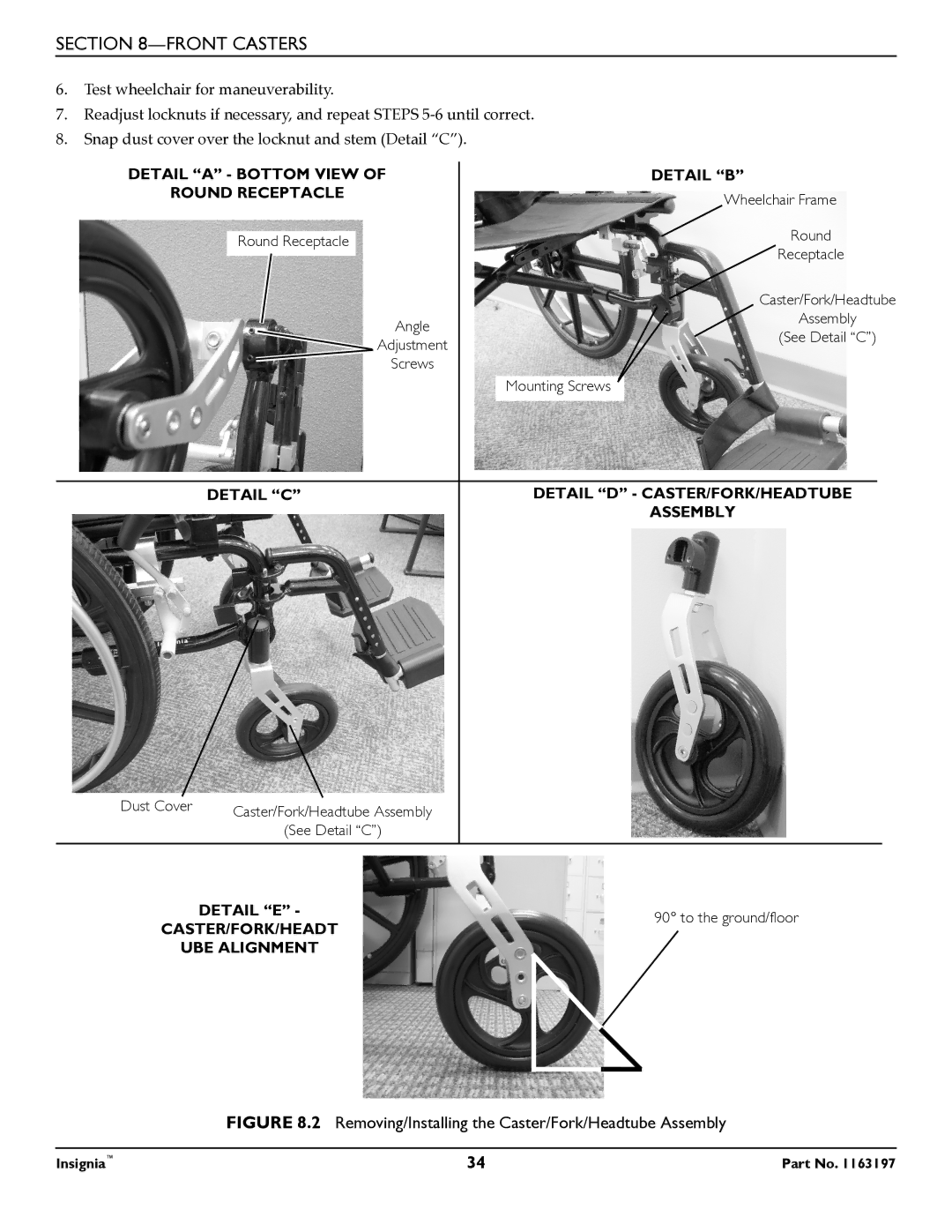 Invacare 1163197 manual Removing/Installing the Caster/Fork/Headtube Assembly 