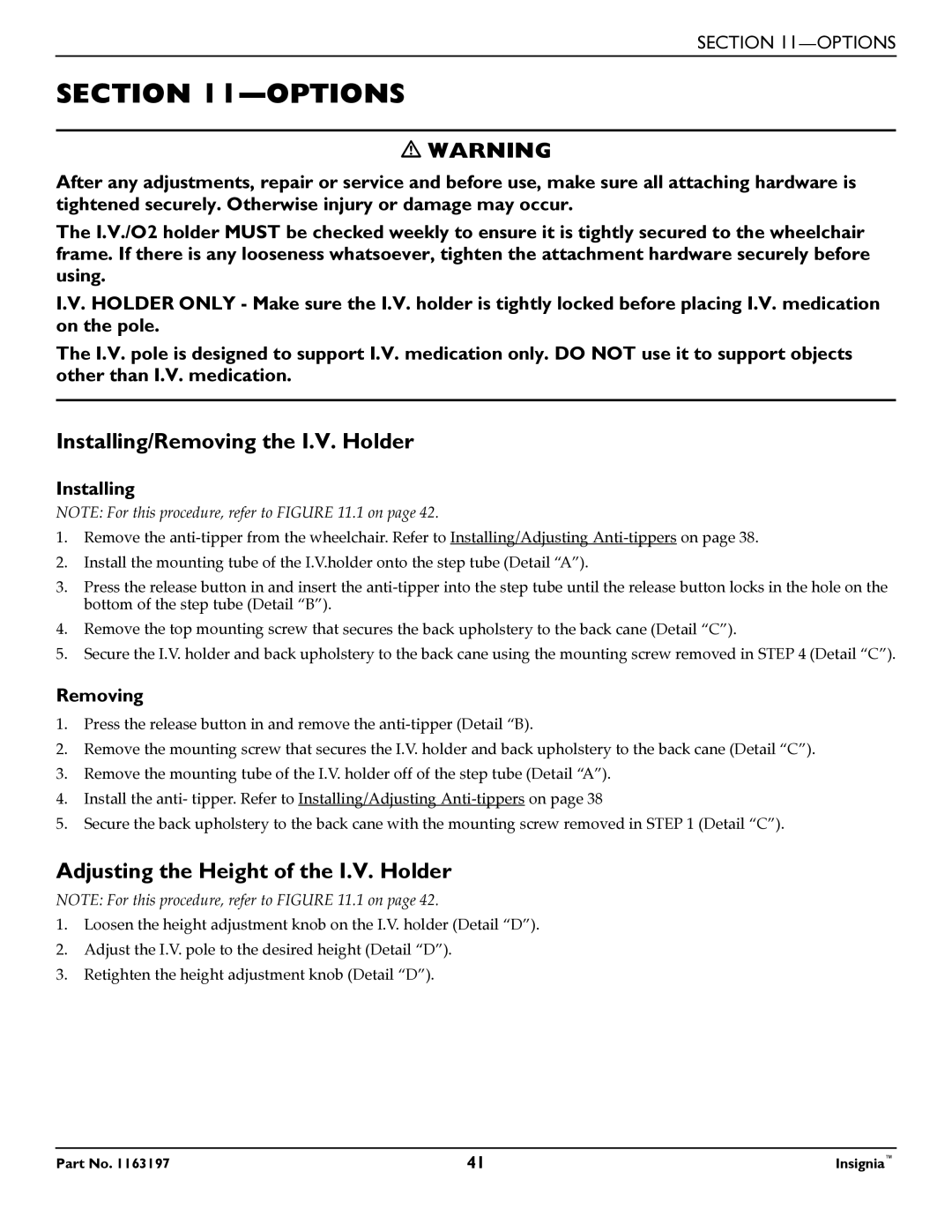 Invacare 1163197 manual Options, Installing/Removing the I.V. Holder, Adjusting the Height of the I.V. Holder 