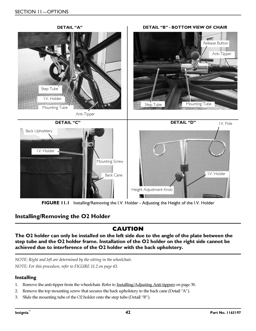 Invacare 1163197 manual Installing/Removing the O2 Holder 