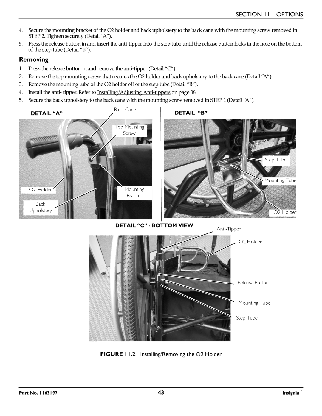 Invacare 1163197 manual Installing/Removing the O2 Holder 