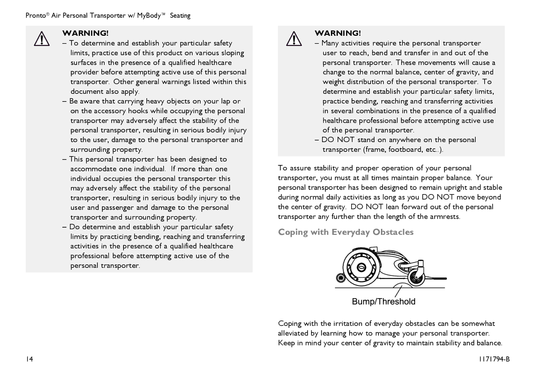 Invacare 1171794-B user manual Coping with Everyday Obstacles 