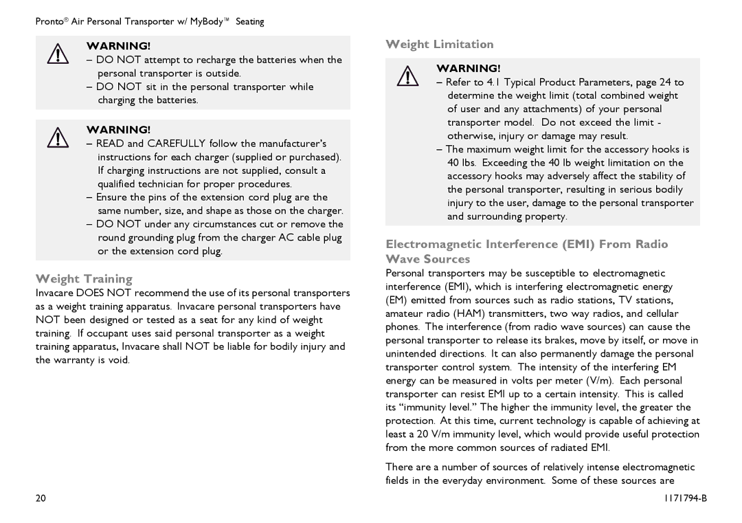 Invacare 1171794-B user manual Weight Training, Weight Limitation, Electromagnetic Interference EMI From Radio Wave Sources 