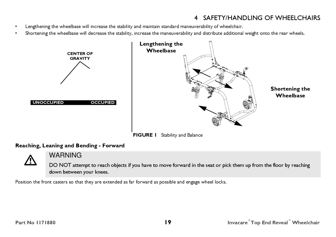 Invacare 1171880 user manual Lengthening Wheelbase Shortening, Reaching, Leaning and Bending Forward 