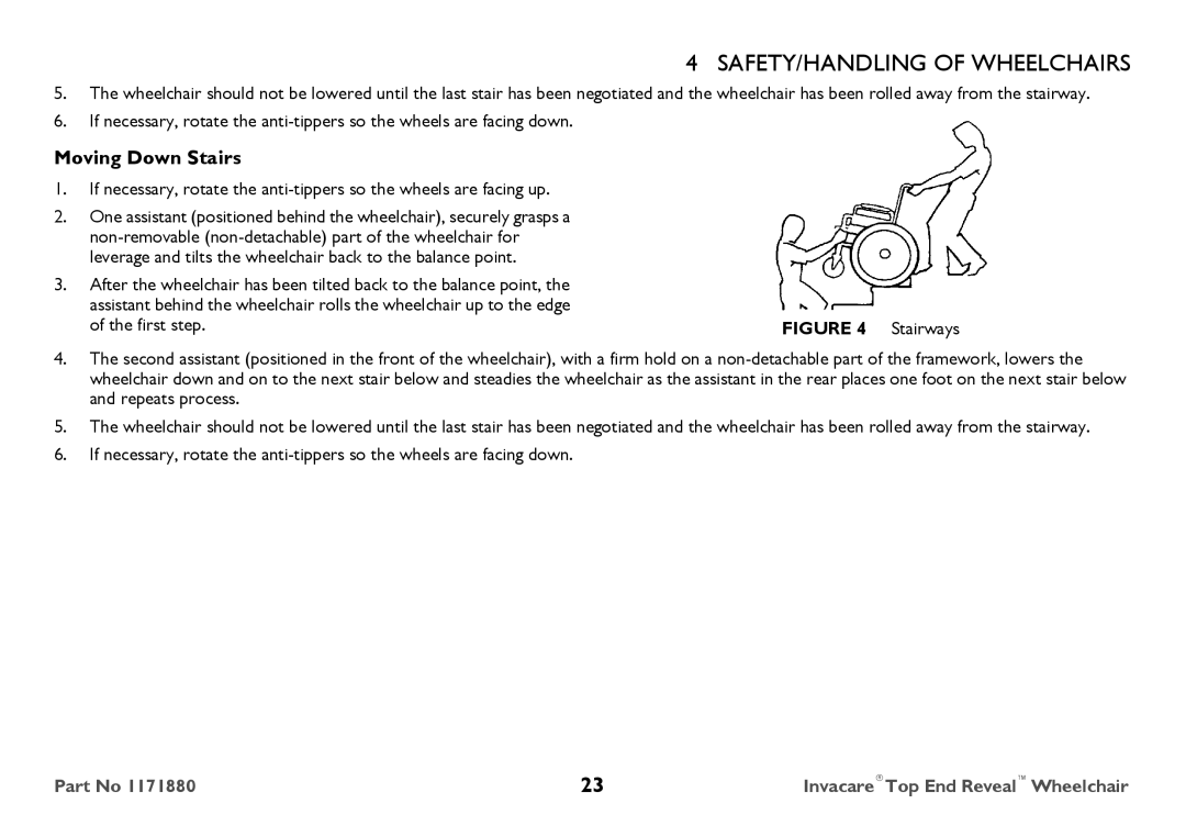 Invacare 1171880 user manual Moving Down Stairs, Stairways 