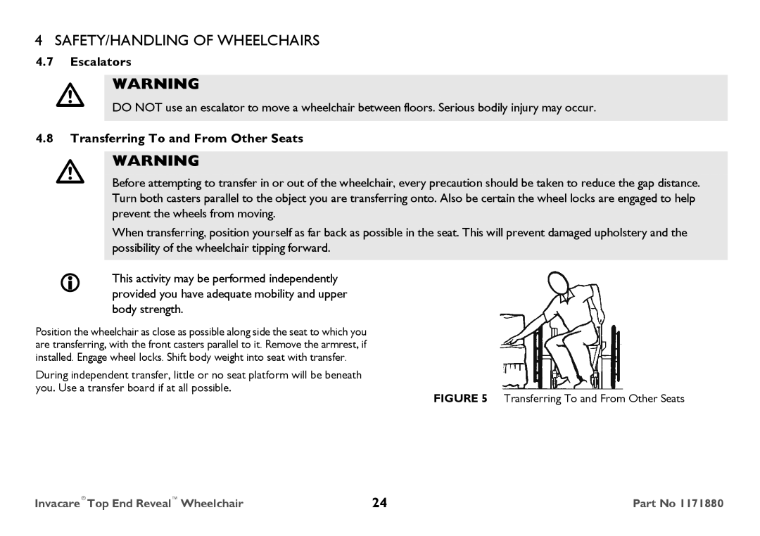 Invacare 1171880 user manual Escalators, Transferring To and From Other Seats 