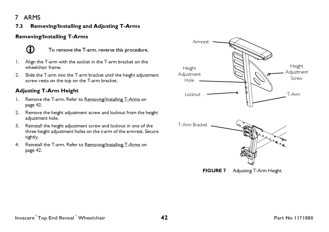 Invacare 1171880 user manual  To remove the T-arm, reverse this procedure, Adjusting T-Arm Height 