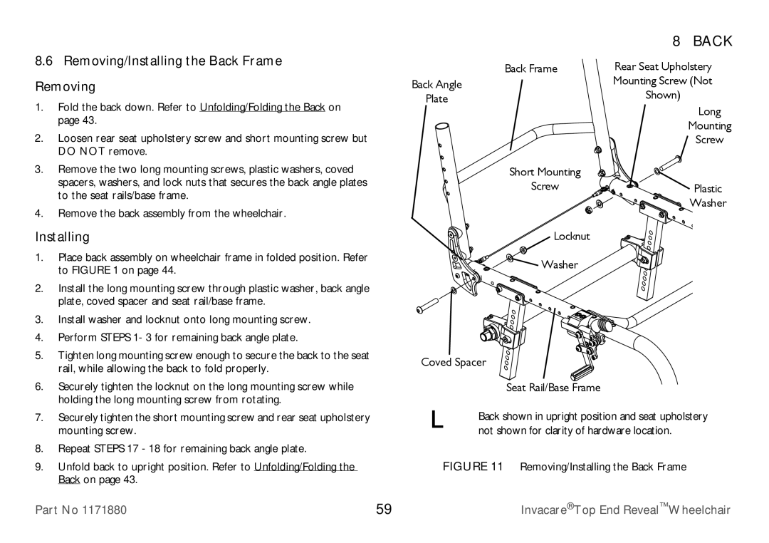 Invacare 1171880 user manual Removing/Installing the Back Frame 