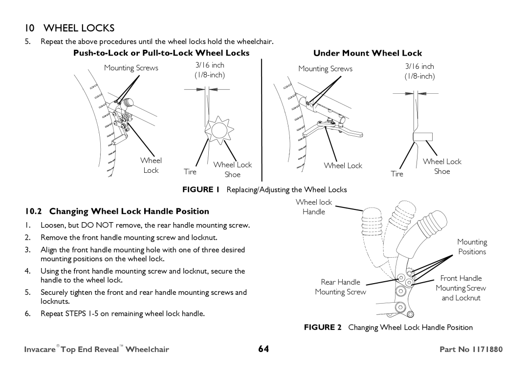 Invacare 1171880 user manual Changing Wheel Lock Handle Position, Replacing/Adjusting the Wheel Locks 