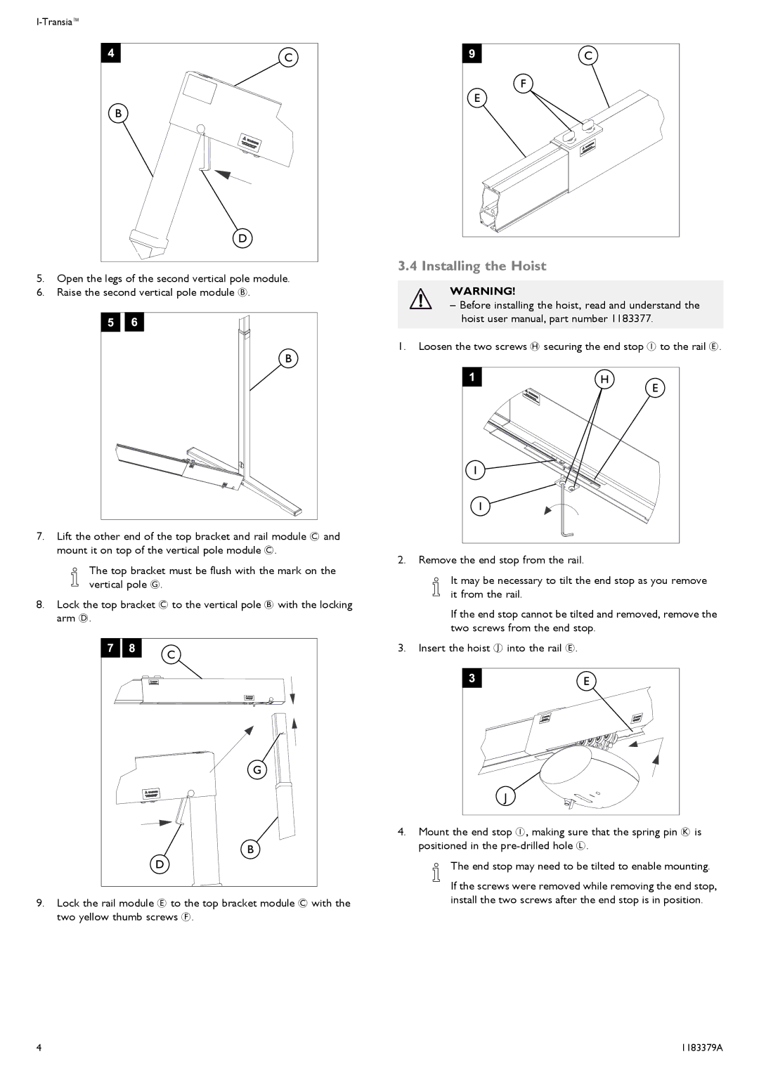 Invacare 1183379-A user manual Installing the Hoist 