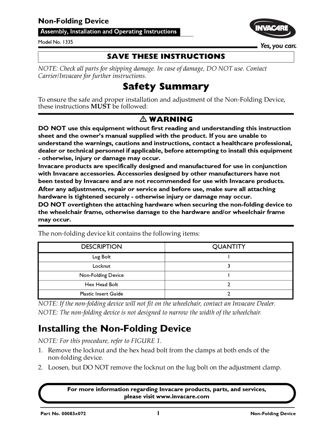 Invacare 1335 instruction sheet Safety Summary, Installing the Non-Folding Device 