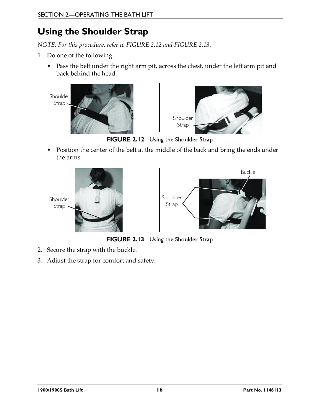 Invacare 1900S manual Using the Shoulder Strap 