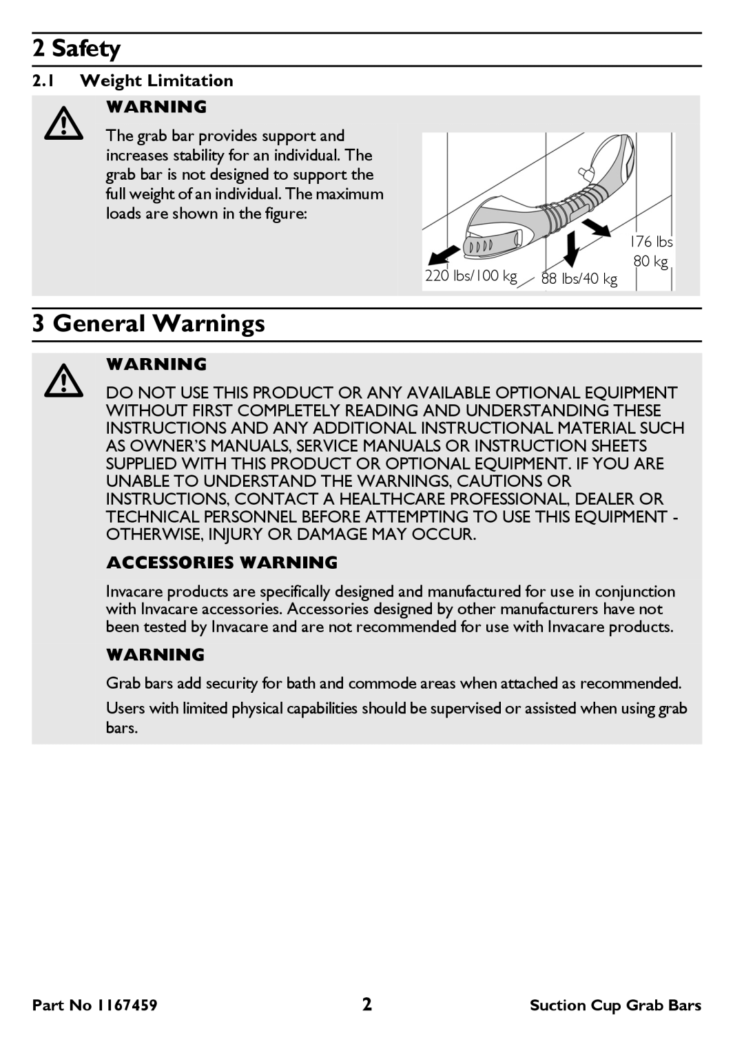 Invacare 218-18 inch  222-22 inch user manual Safety, General Warnings, Weight Limitation, Accessories Warning 