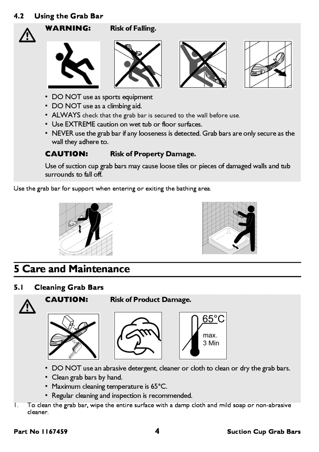 Invacare 218-18 inch  222-22 inch user manual Care and Maintenance, Using the Grab Bar, CAUTION Risk of Property Damage 