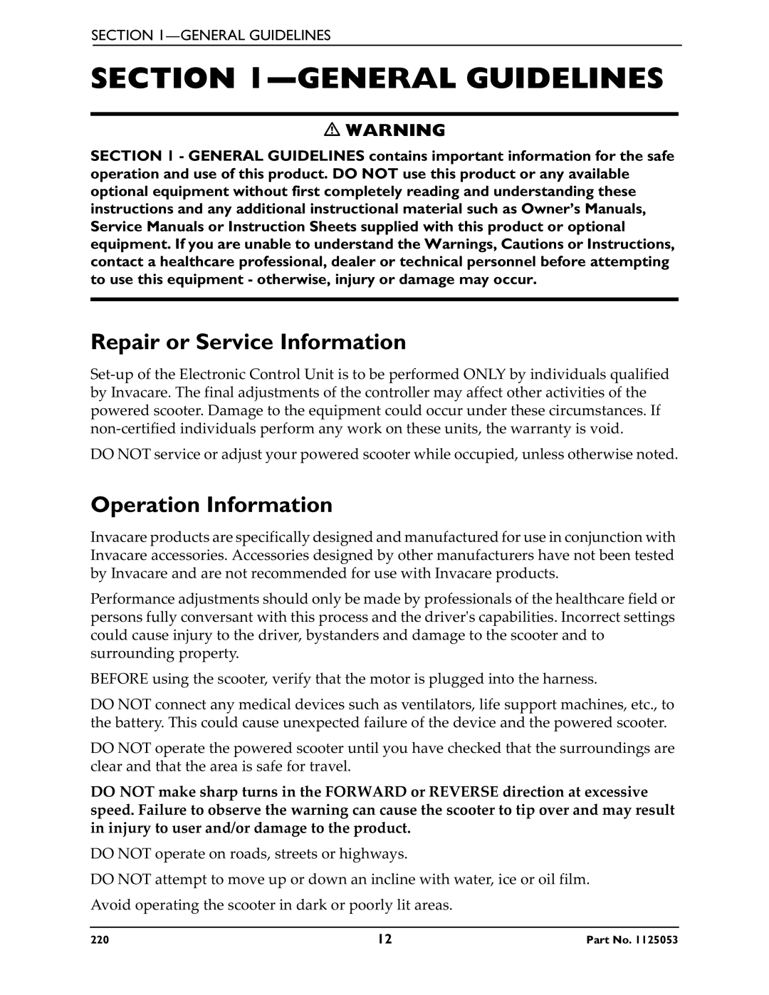 Invacare 220 manual General Guidelines, Repair or Service Information, Operation Information 