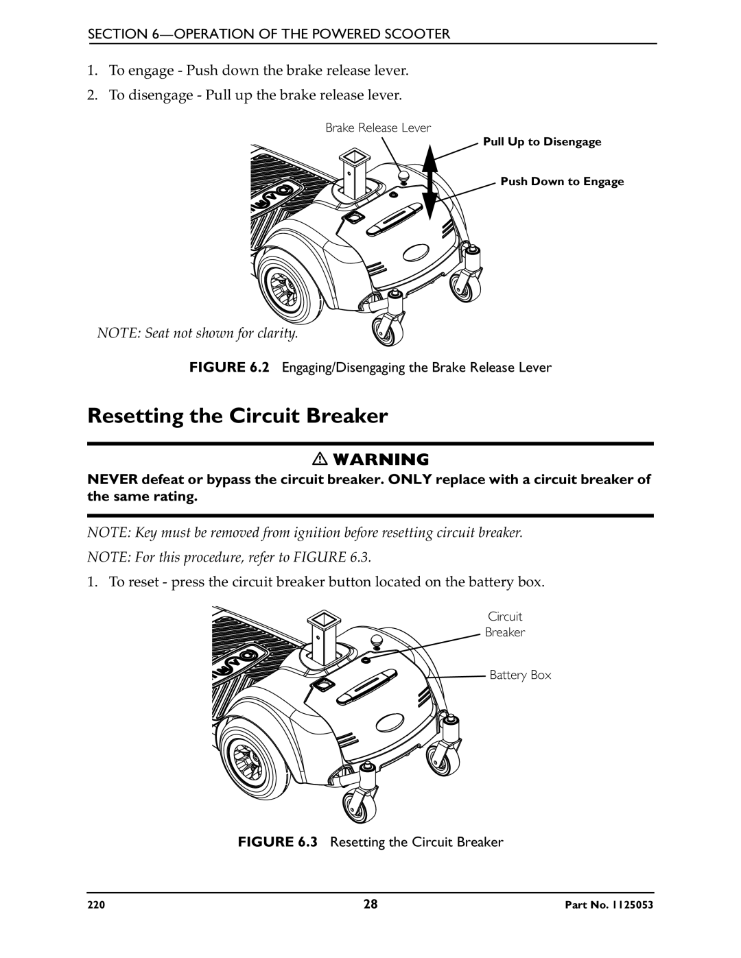 Invacare 220 manual Resetting the Circuit Breaker, Engaging/Disengaging the Brake Release Lever 