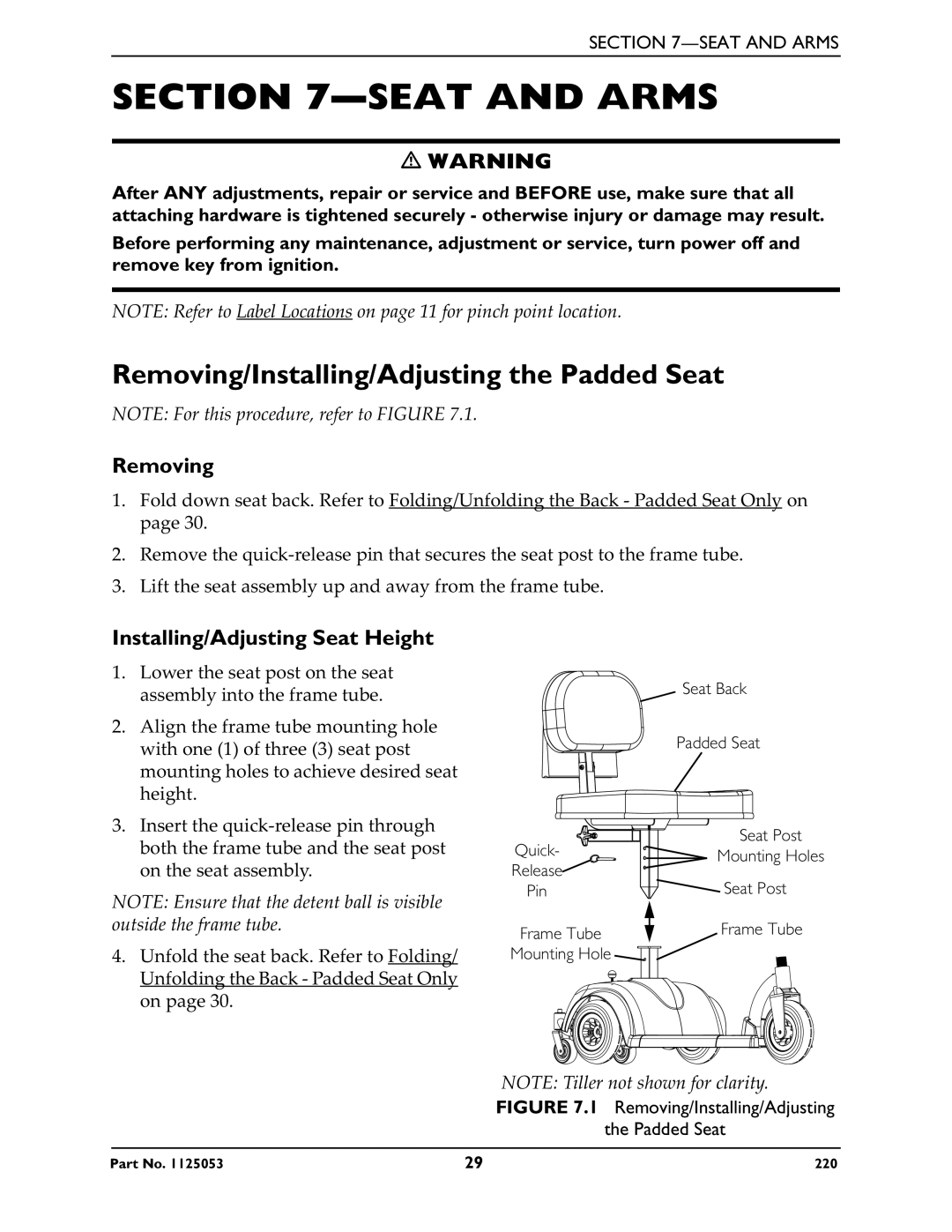 Invacare 220 manual Seat and Arms, Removing/Installing/Adjusting the Padded Seat, Installing/Adjusting Seat Height 