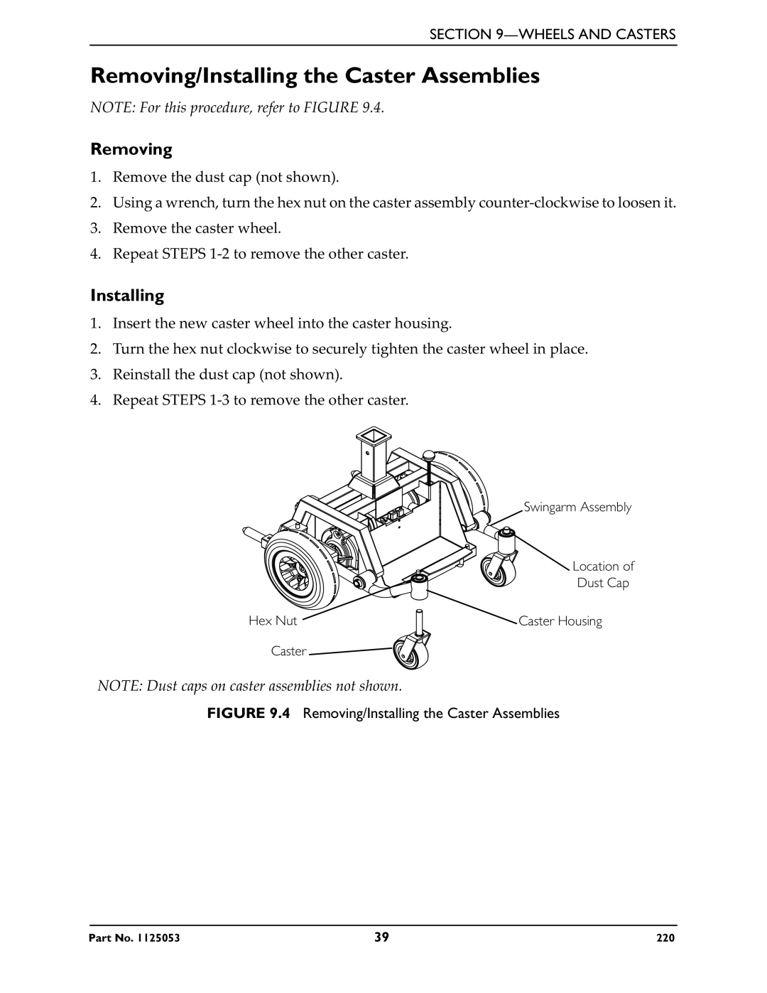 Invacare 220 manual Removing/Installing the Caster Assemblies 