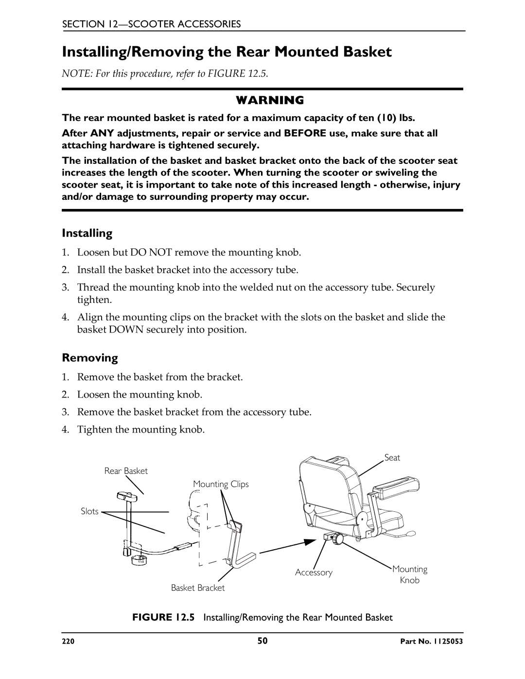 Invacare 220 manual Installing/Removing the Rear Mounted Basket 