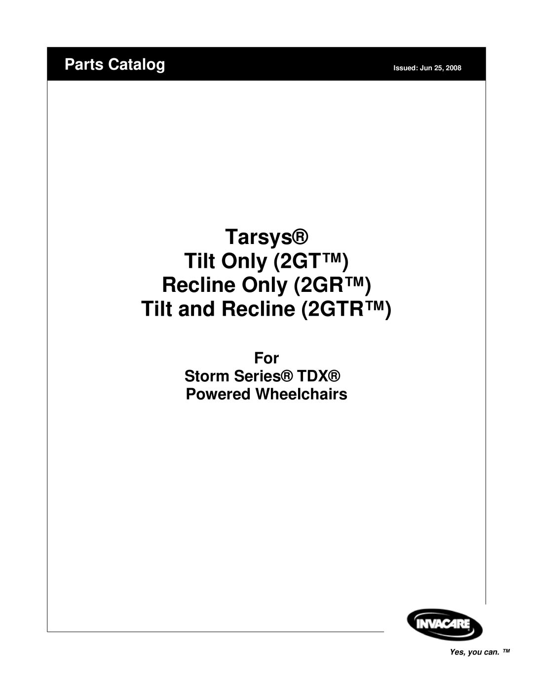 Invacare manual Tarsys Tilt Only 2GT Recline Only 2GR Tilt and Recline 2GTR 