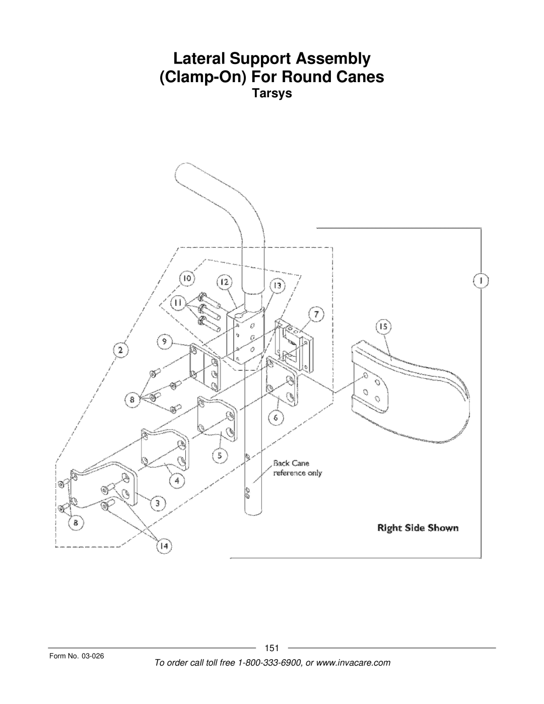 Invacare 2GR, 2GTR manual Lateral Support Assembly Clamp-On For Round Canes 