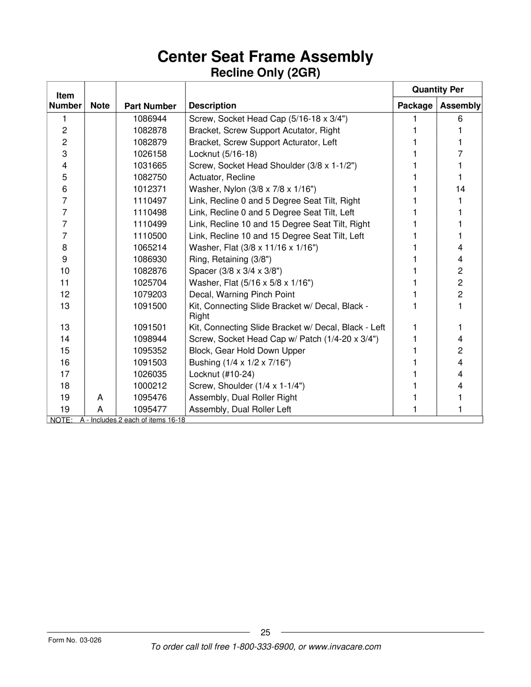 Invacare 2GR, 2GTR manual Includes Each of items 