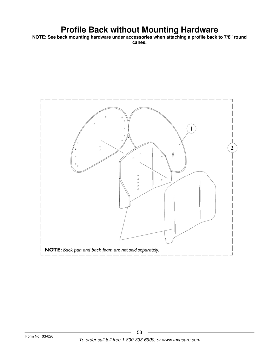 Invacare 2GTR, 2GR manual Profile Back without Mounting Hardware 