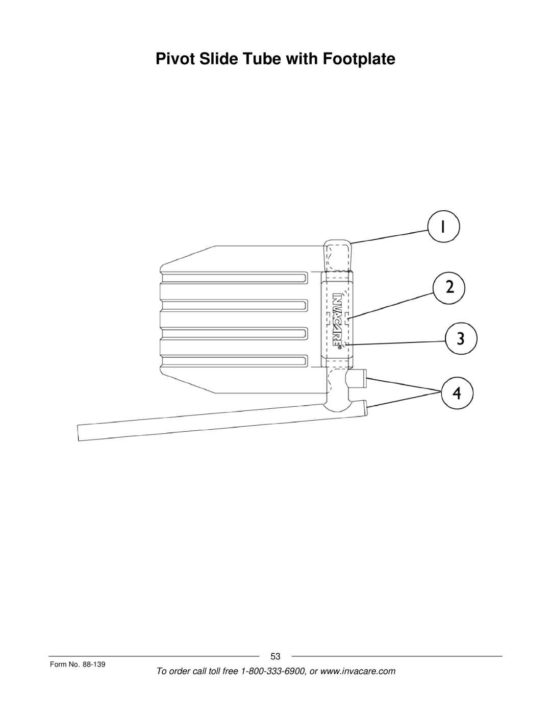 Invacare 3000 manual Pivot Slide Tube with Footplate 