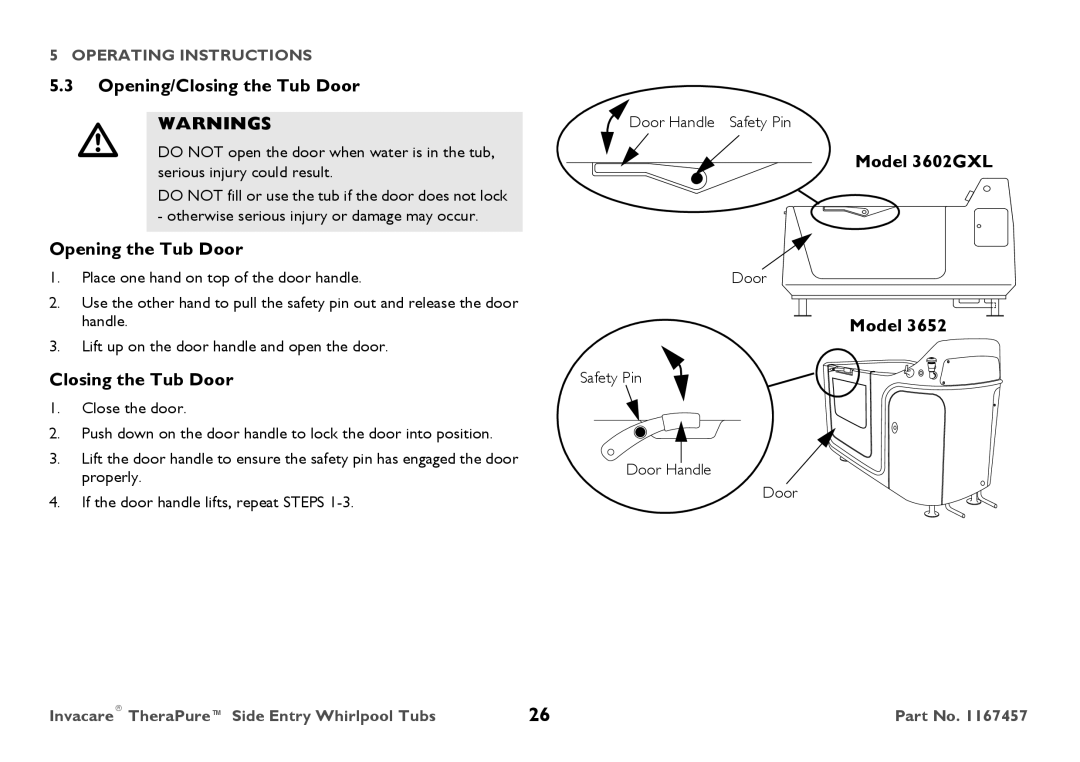 Invacare 3602GXL user manual Opening/Closing the Tub Door, Opening the Tub Door, Model 