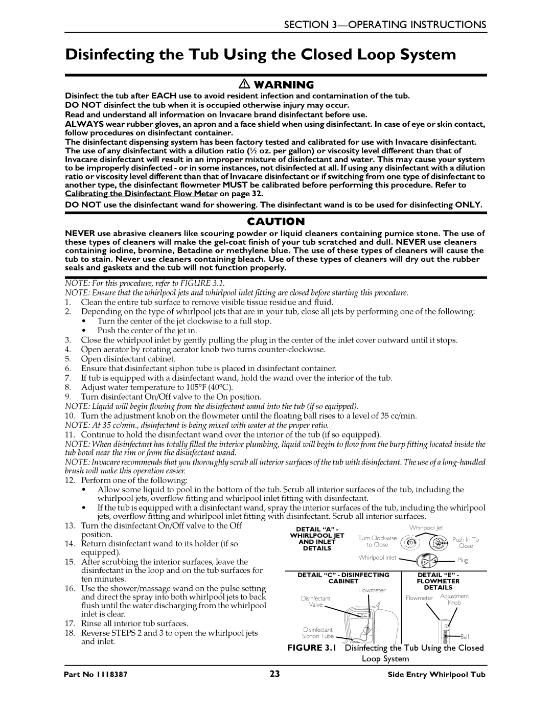 Invacare 3650 manual Disinfecting the Tub Using the Closed Loop System 