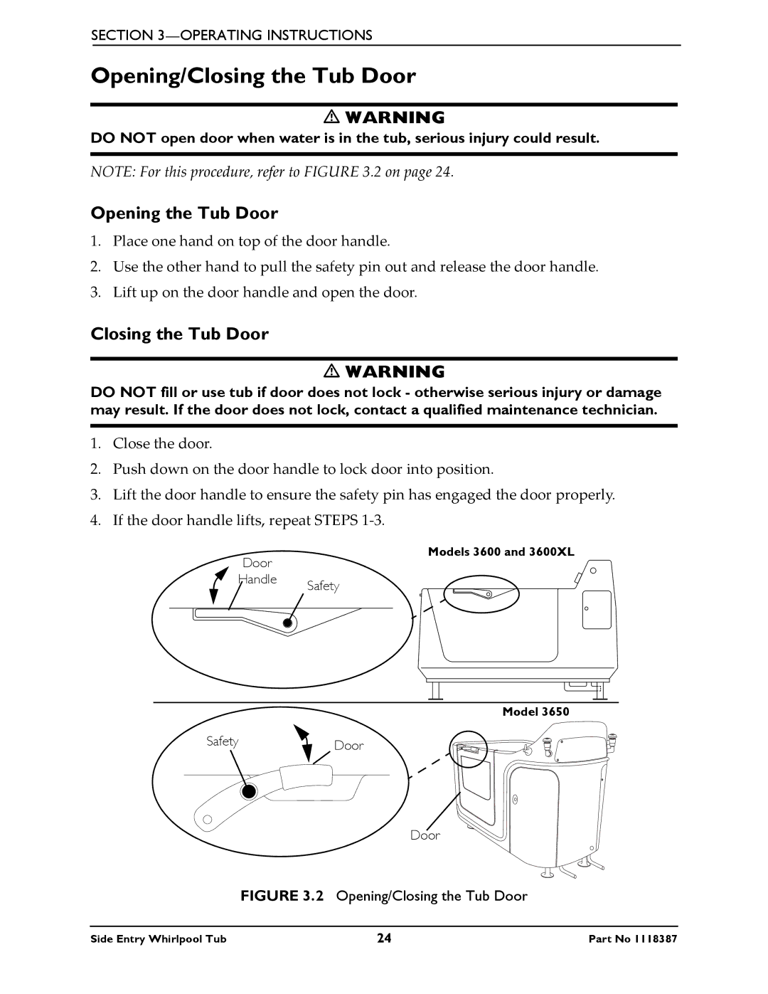 Invacare 3650 manual Opening/Closing the Tub Door, Opening the Tub Door 