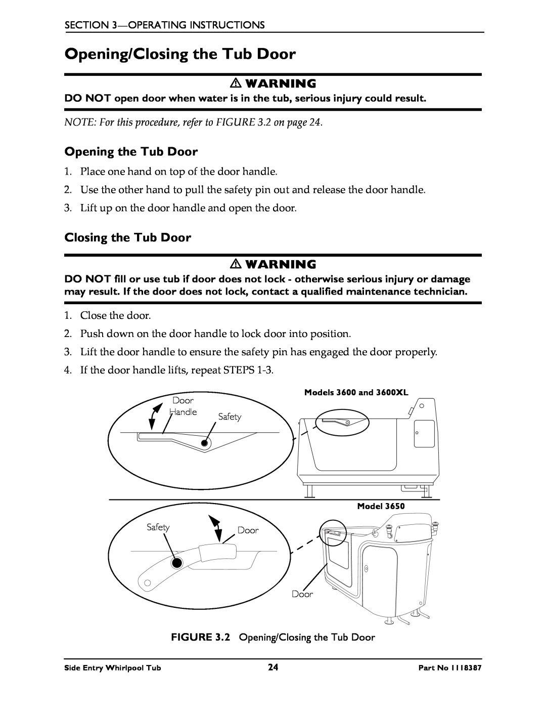 Invacare 3650 manual Opening/Closing the Tub Door, Opening the Tub Door, NOTE For this procedure, refer to .2 on page 