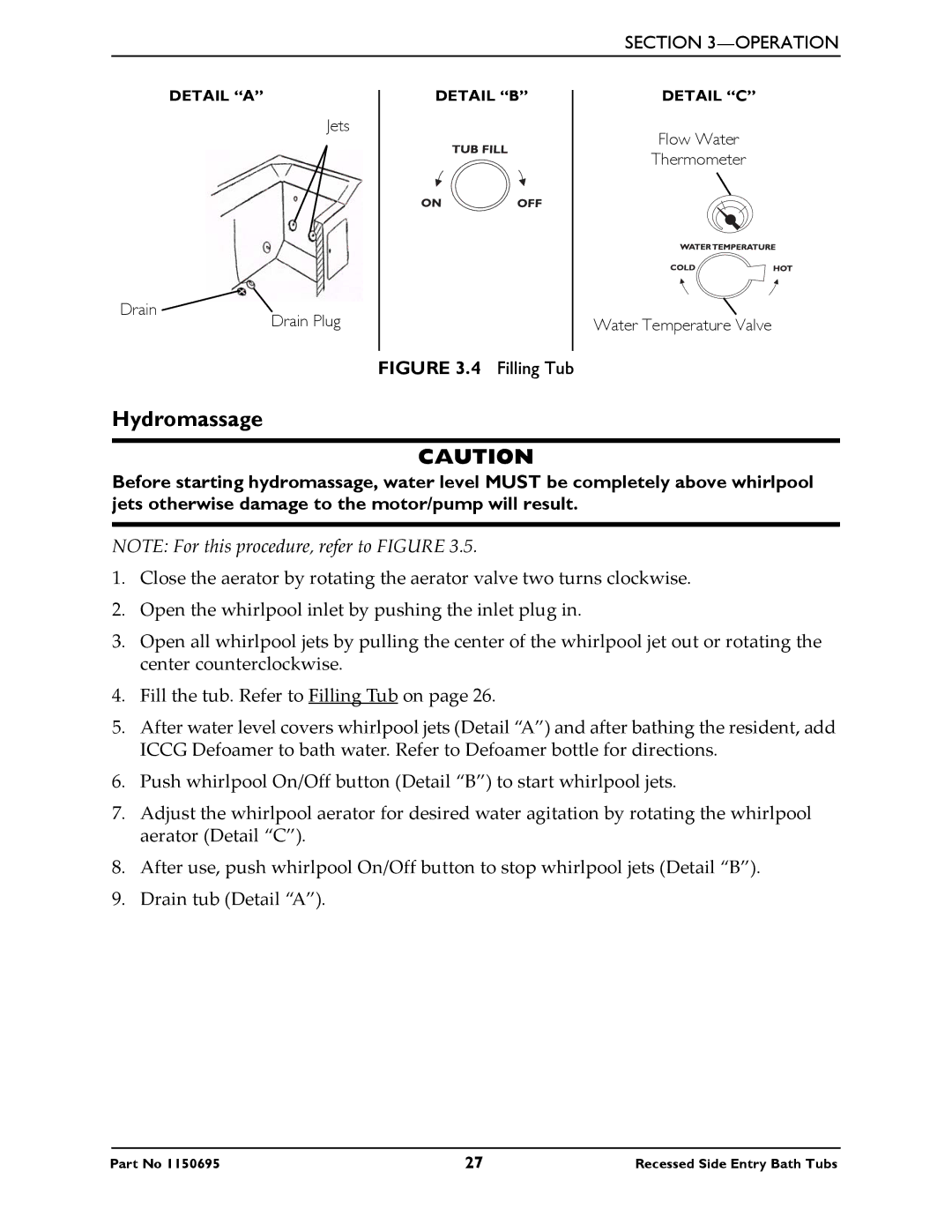 Invacare 3750, 3800 manual Hydromassage, Filling Tub 
