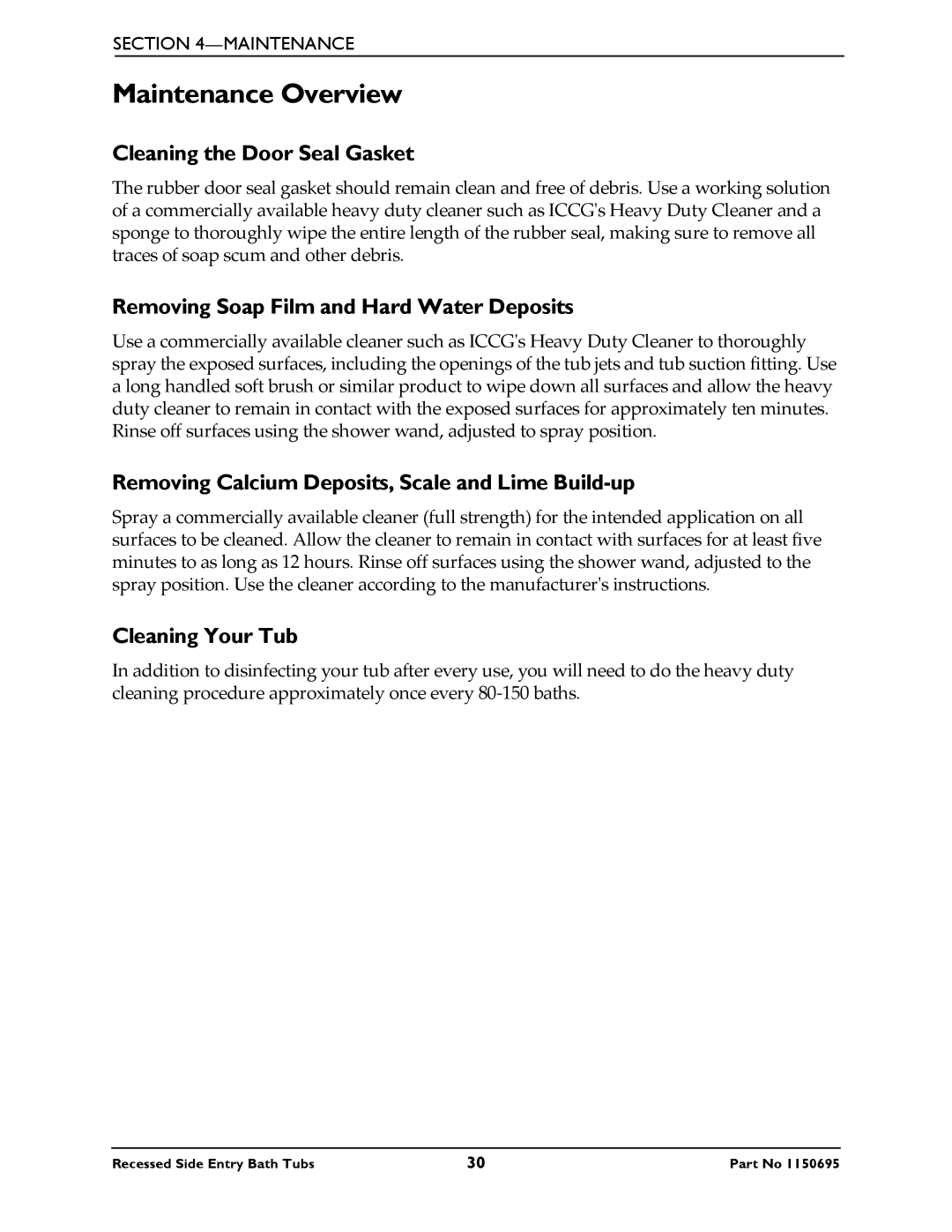 Invacare 3800, 3750 manual Maintenance Overview, Cleaning the Door Seal Gasket, Removing Soap Film and Hard Water Deposits 